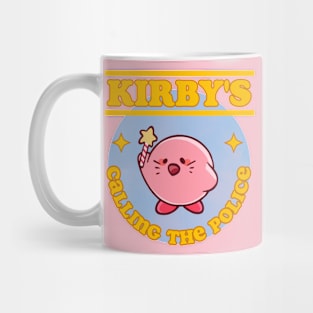 Kirb is calling the Police Mug